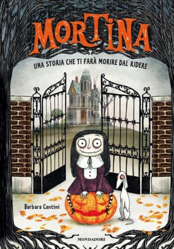 Mortina - Una storia che ti farà morire dal ridere