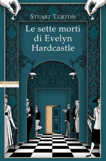 Le sette morti di Evelyn Hardcastel