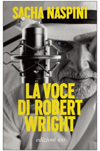 La voce di Robert Wright