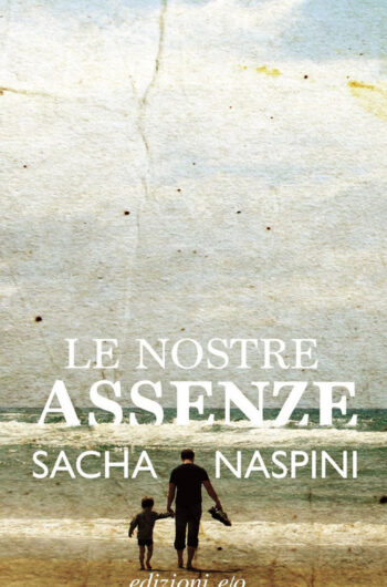 Le nostre assenze