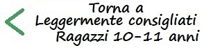 torna a leggermente consigliati - ragazzi 10-11